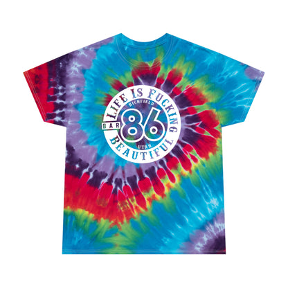 BAR 86 Life is Fucking Beautiful Tie-Dye Tee